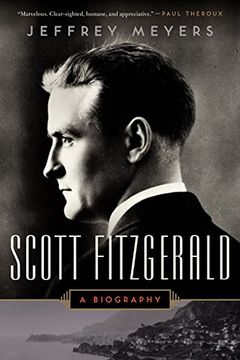 portada Scott Fitzgerald: A Biography (in English)
