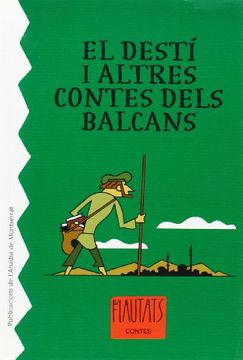 El destí i altres contes dels Balcans