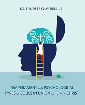 portada Temperament and Psychological Types of Souls in Union Life With Christ 