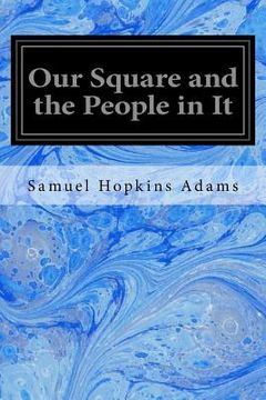 portada Our Square and the People in It (en Inglés)