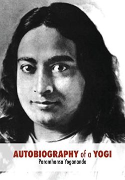 portada Autobiography of a Yogi: Unabridged 1946 Edition (in English)