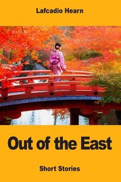 portada Out of the East (en Inglés)