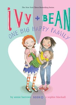 portada Ivy and Bean: One Big Happy Family: #11 (en Inglés)
