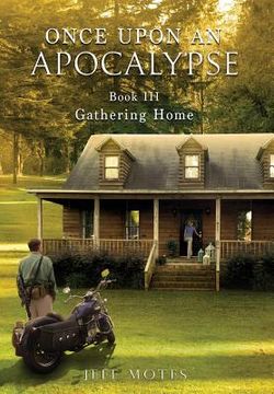 portada Once Upon an Apocalypse: Book 3 - Gathering Home (en Inglés)
