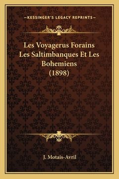 portada Les Voyagerus Forains Les Saltimbanques Et Les Bohemiens (1898) (en Francés)