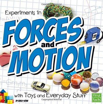 portada Experiments in Forces and Motion with Toys and Everyday Stuff (Fun Science) (in English)