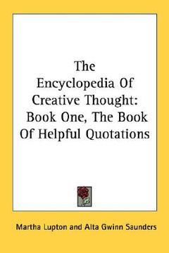 portada the encyclopedia of creative thought: book one, the book of helpful quotations (in English)