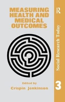 portada Measuring Health and Medical Outcomes (en Inglés)