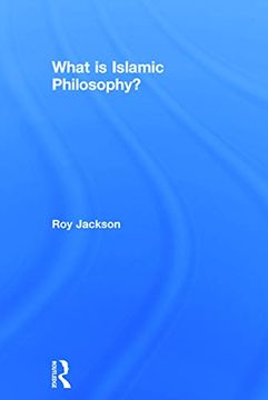 portada What is Islamic Philosophy? (en Inglés)