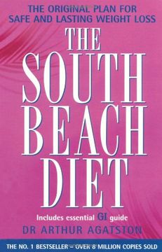 portada The South Beach Diet: A Doctor's Plan for Fast and Lasting Weight Loss