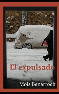 portada El Expulsado: Ciclo "Amor y Exilios" (in Spanish)