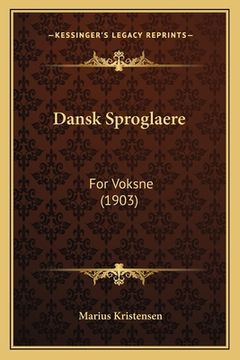 portada Dansk Sproglaere: For Voksne (1903) (en Danés)