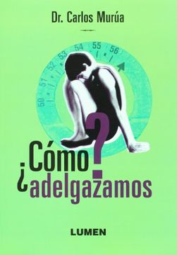 portada Como Adelgazamos (in Spanish)