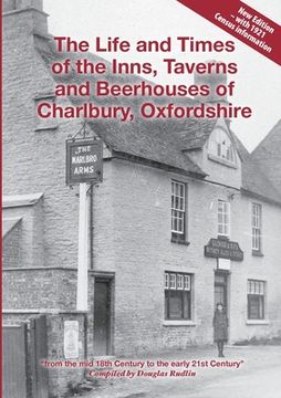 portada The Life and Times of the Inns, Taverns and Beerhouses of Charlbury, Oxfordshire (in English)
