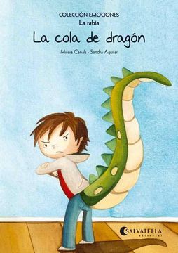 portada La Cola de Dragon (la Rabia)