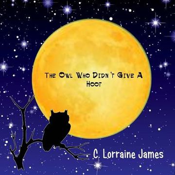 portada The Owl Who Didn't Give A Hoot