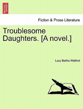 portada troublesome daughters, vol. ii (en Inglés)