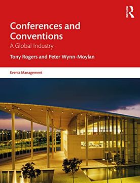 portada Conferences and Conventions: A Global Industry (Events Management) (en Inglés)