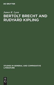 portada Bertolt Brecht and Rudyard Kipling (Studies in General and Comparative Literature) 