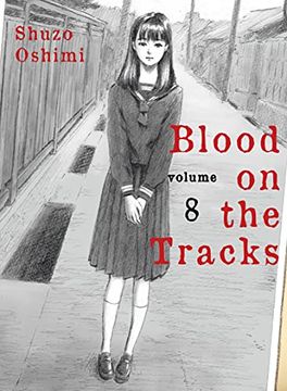 portada Blood on the Tracks, Volume 8 (en Inglés)