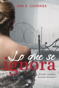 portada Lo que se Ignora (in Spanish)