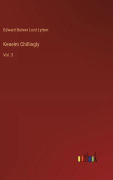 portada Kenelm Chillingly: Vol. 3 (en Inglés)