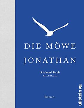 portada Die Möwe Jonathan: Der Weltbestseller vom Wahren Sinn des Lebens, von Abenteuer, Freiheit und Persönlichkeit (in German)