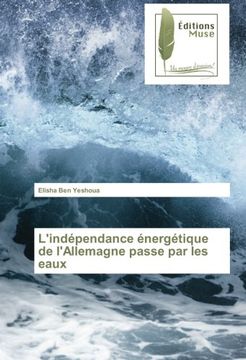 portada L'indépendance énergétique de l'Allemagne passe par les eaux