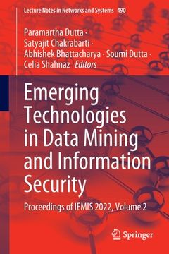 portada Emerging Technologies in Data Mining and Information Security: Proceedings of Iemis 2022, Volume 2