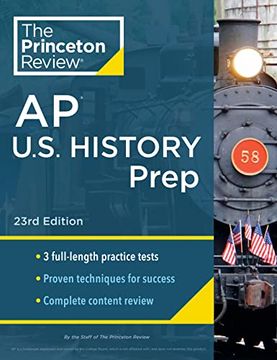 portada Princeton Review ap U. S. History Prep, 23Rd Edition: 3 Practice Tests + Complete Content Review + Strategies & Techniques (2024) (College Test Preparation) (en Inglés)