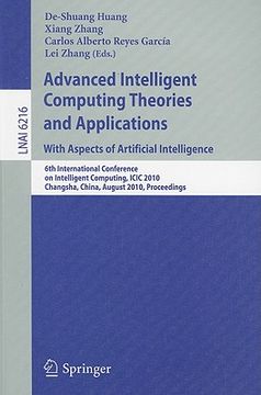 portada advanced intelligent computing theories and applications: with aspects of artificial intelligence: 6th international conference on intelligent computi