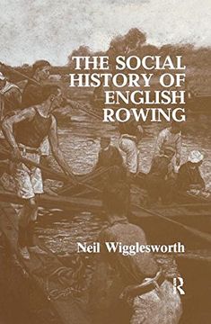 portada The Social History of English Rowing (en Inglés)