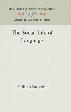 portada The Social Life of Language (en Inglés)