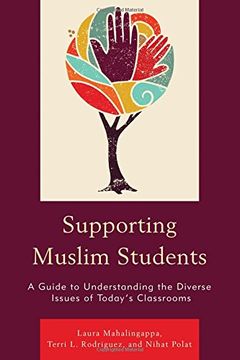portada Supporting Muslim Students: A Guide to Understanding the Diverse Issues of Today's Classrooms (en Inglés)