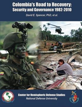 portada Colombia's Road to Recovery: Security and Governance 1982-2010