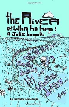 portada the river of wha ha ha: a joke book.