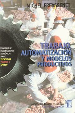 portada Trabajo, Automatización y Modelos Productivos (in Spanish)