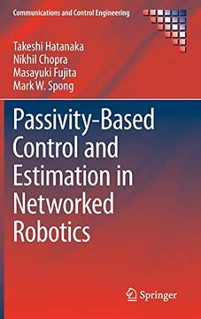 portada Passivity-Based Control and Estimation in Networked Robotics (en Inglés)