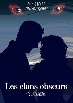 portada Aurore: Les clans obscurs, tome 2 (en Francés)