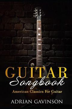 portada Guitar Songbook: American Classics for Guitar (en Inglés)
