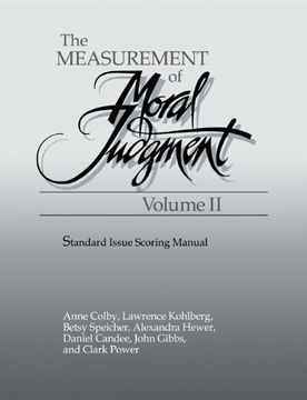 portada The Measurement of Moral Judgement: Volume 2, Standard Issue Scoring Manual Paperback (2 Volumes) (in English)