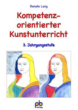 portada Kompetenzorientierter Kunstunterricht 3 Jahrgangsstufe (en Alemán)