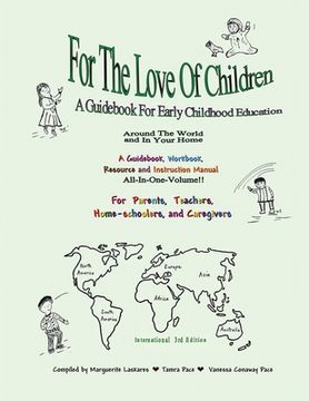 portada For The Love Of Children: A Guidebook For Early Childhood Education