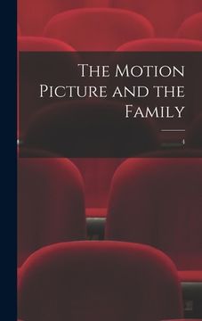 portada The Motion Picture and the Family; 4 (en Inglés)