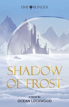 portada Time Blinder: Shadow of Frost (en Inglés)