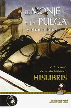 portada El Monje Y La Pulga Y Otros Relatos (in Spanish)