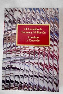 La Vida de Lazarillo de Tormes