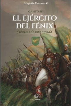 portada Crónicas de una espada: Canto III: El Ejército del Fénix