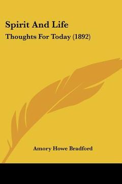 portada spirit and life: thoughts for today (1892) (in English)
