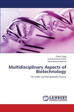 portada Multidisciplinary Aspects of Biotechnology (in English)
